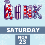 THE RINK Nov. 23