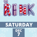 THE RINK Dec. 7
